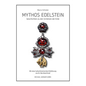 Livre de Marco Schreier - Mythos Edelstein - Disponible en allemand seulement